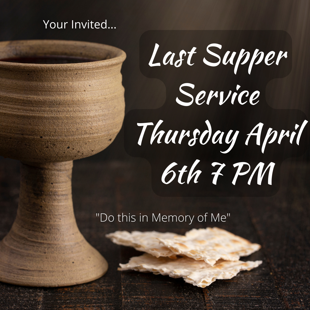 Faith Connection Last Supper Service
