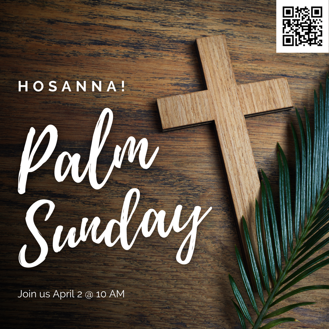Faith Connection Palm Sunday